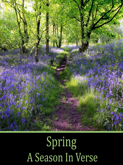 Title details for Spring, A Season in Verse by Emily Dickinson - Wait list